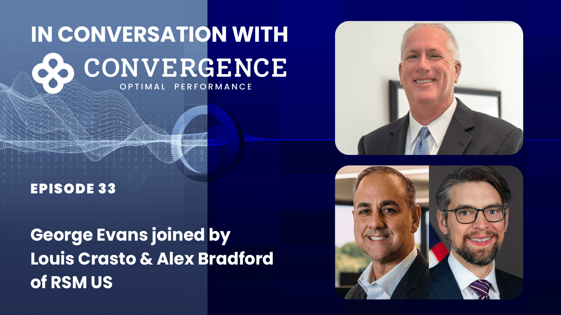 In Conversation with Convergence Episode 33 December 2023 - Convergence